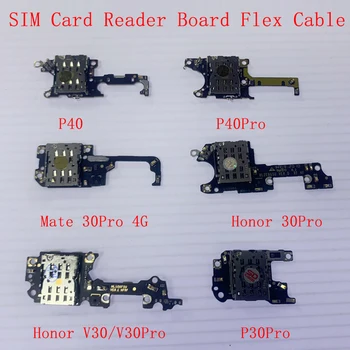Original SIM Card Reader Odbor Flex Kabel Za Huawei P40 P40Pro P30Pro Mate 30Pro Čast 30Pro V30 V40 Kartice SIM Flex Zamenjava